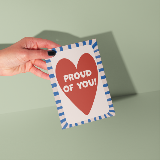 Proud Of You. Congrats Greeting Card Red Heart, Blue stripes